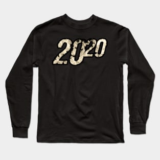 This year is 2020 Long Sleeve T-Shirt